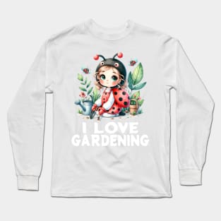 cute girl ladybug who little gardener I love gardening lover spring and summer earth Plant a Flower Day dot day Long Sleeve T-Shirt